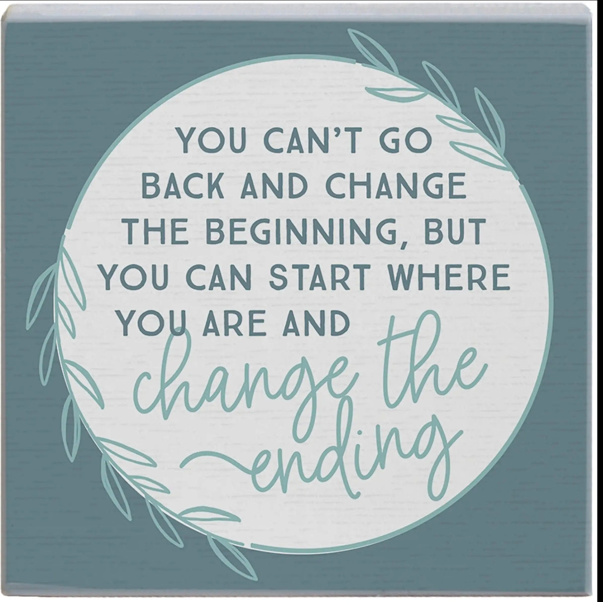 Change the Ending Wood Square