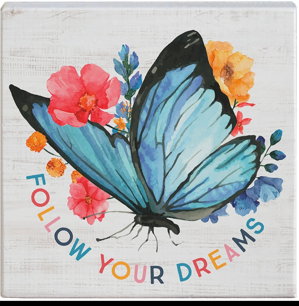 Follow Your Dreams Square