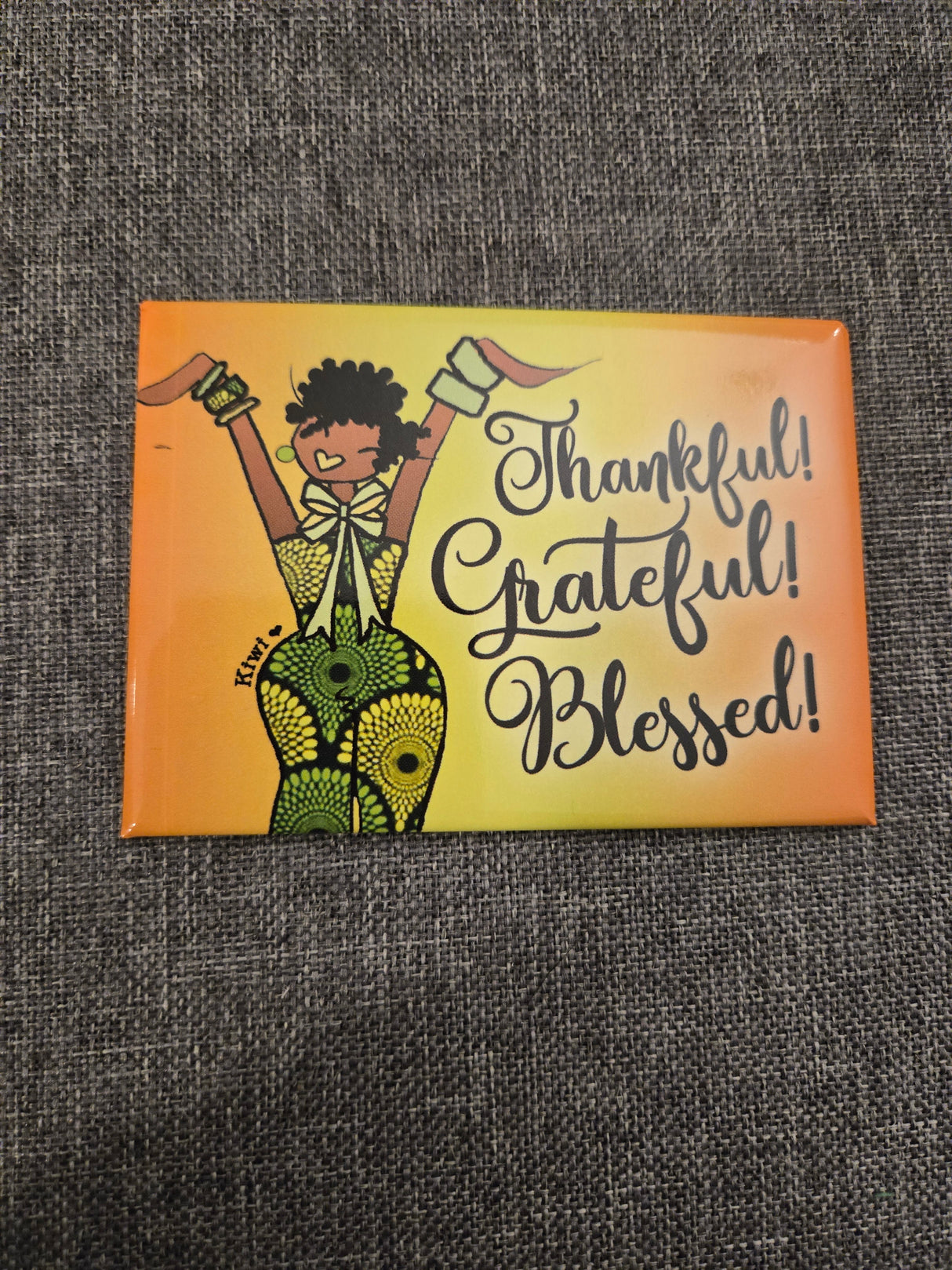 Thankful, Grateful, Blessed...Magnet