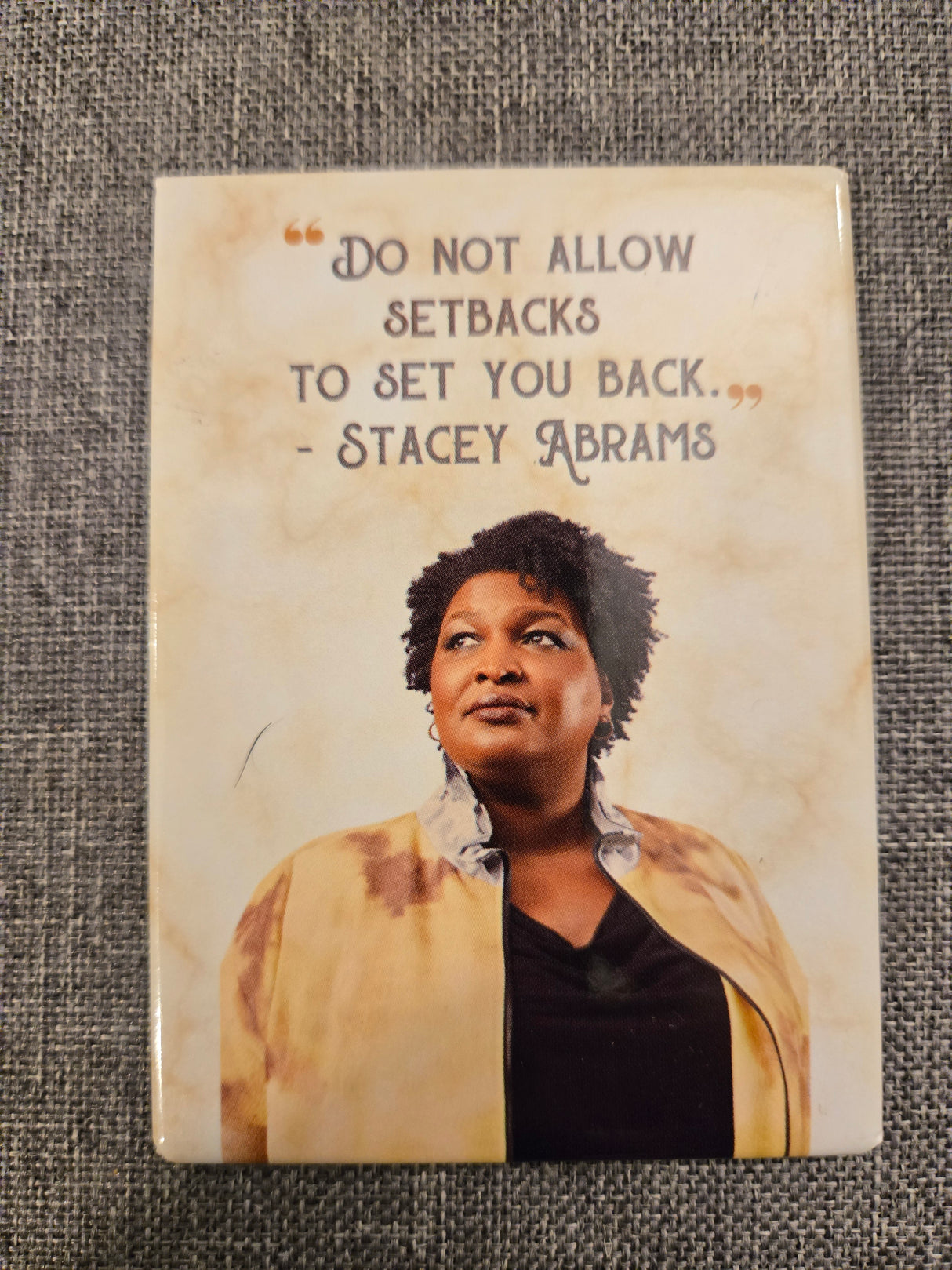 Don't Allow Setbacks.. Magnet