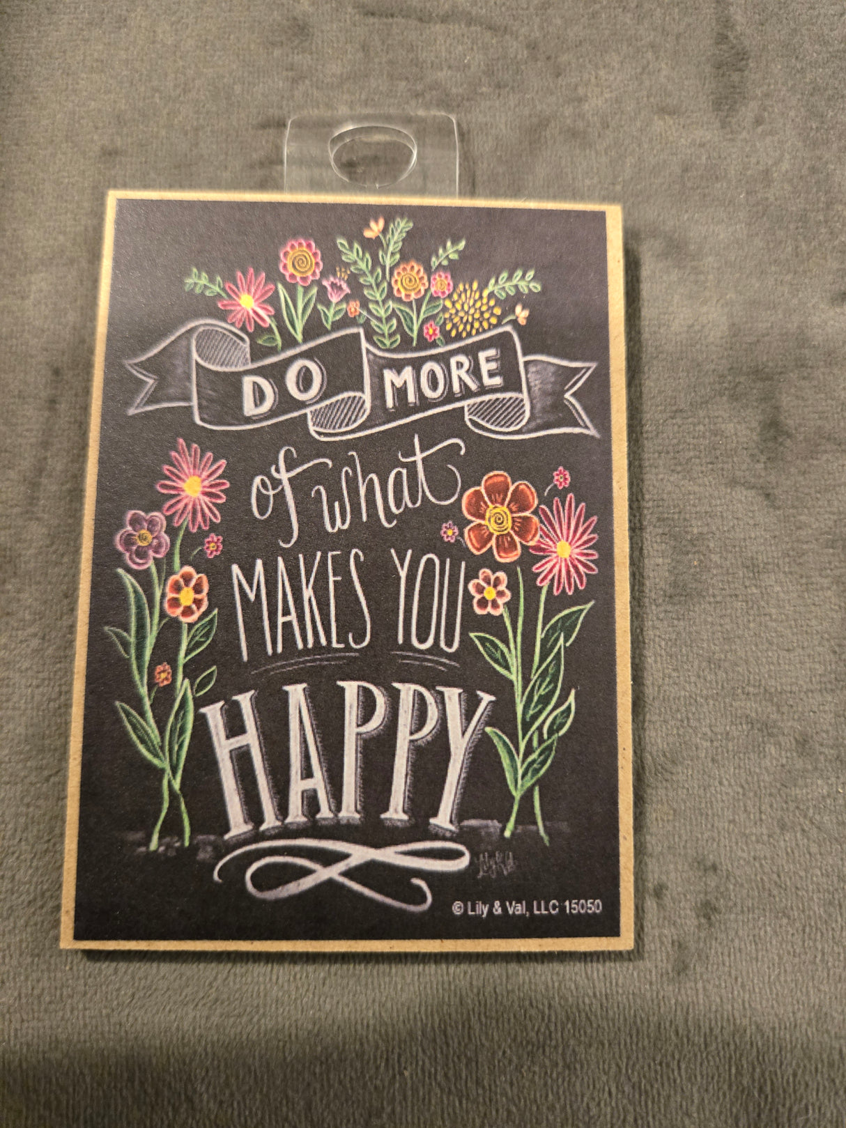 Do More of What Makes You Happy Magnet