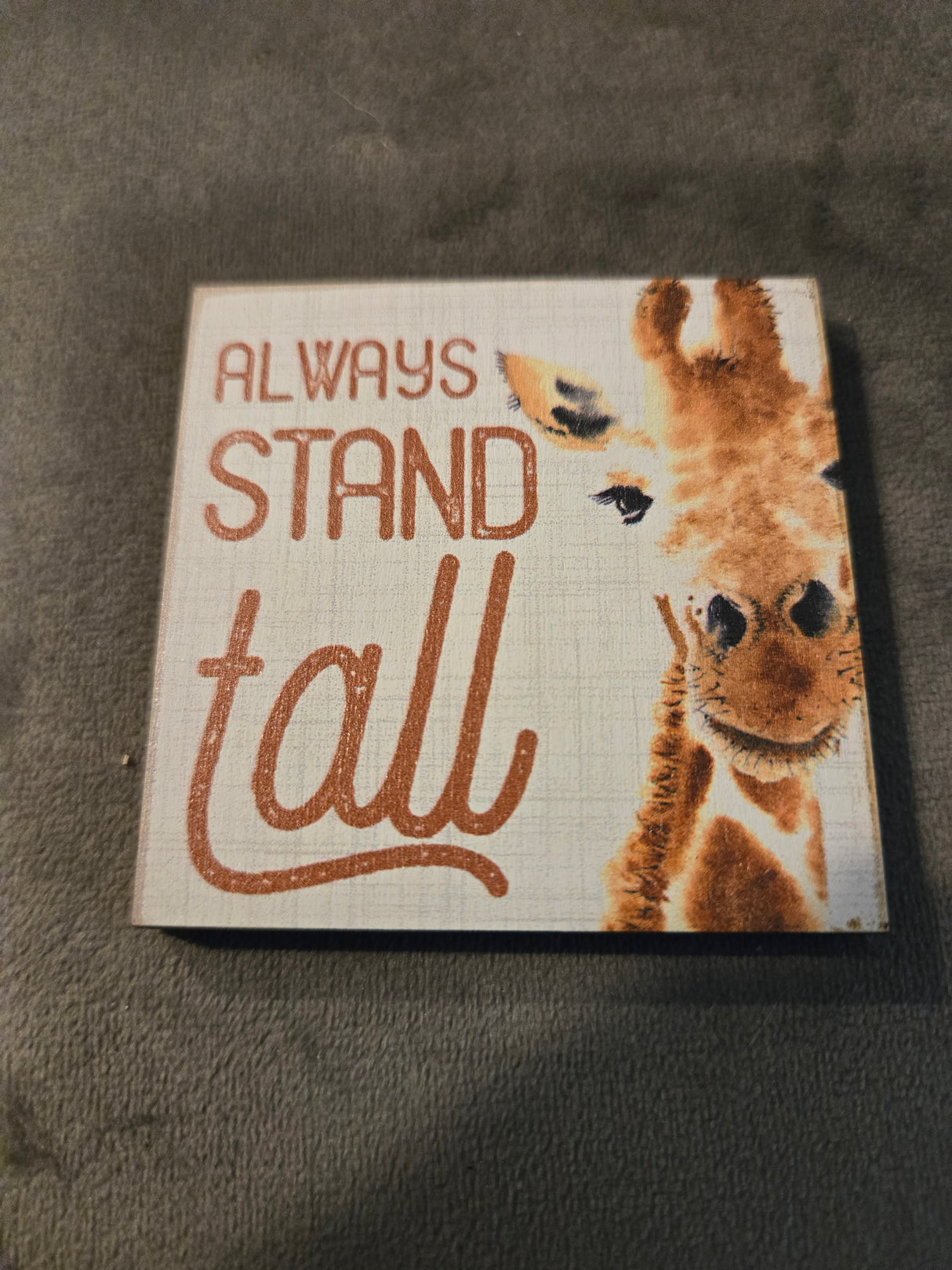 Always Stand Tall Magnet