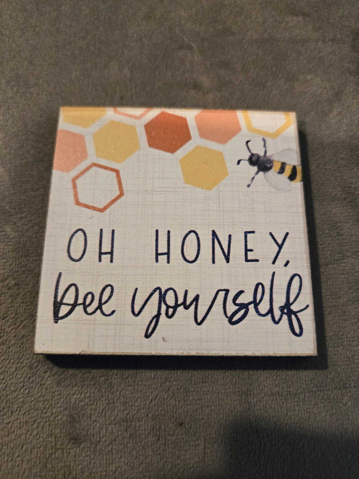 Oh Honey Bee Yourself Magnet