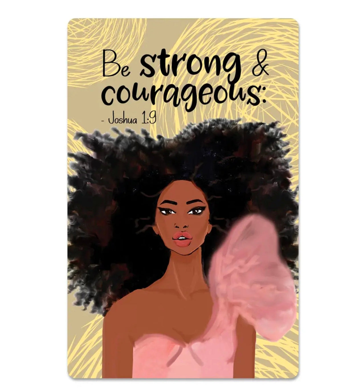 Be Strong and Courageous Magnet