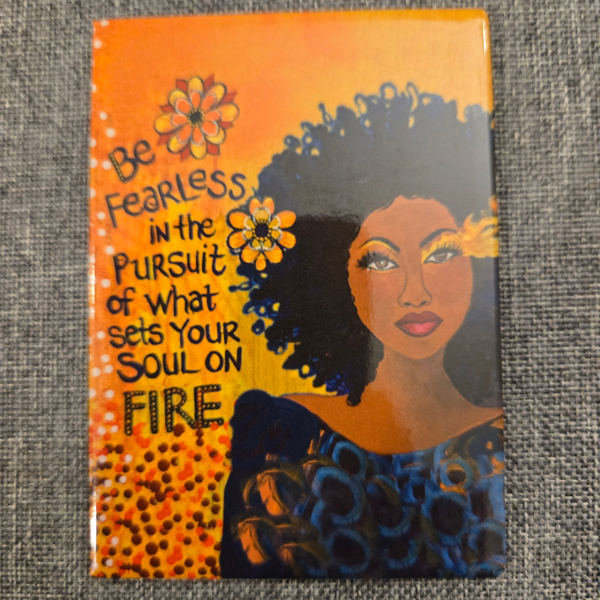 Be Fearless in the Pursuit of ...Magnet – Ase Origins