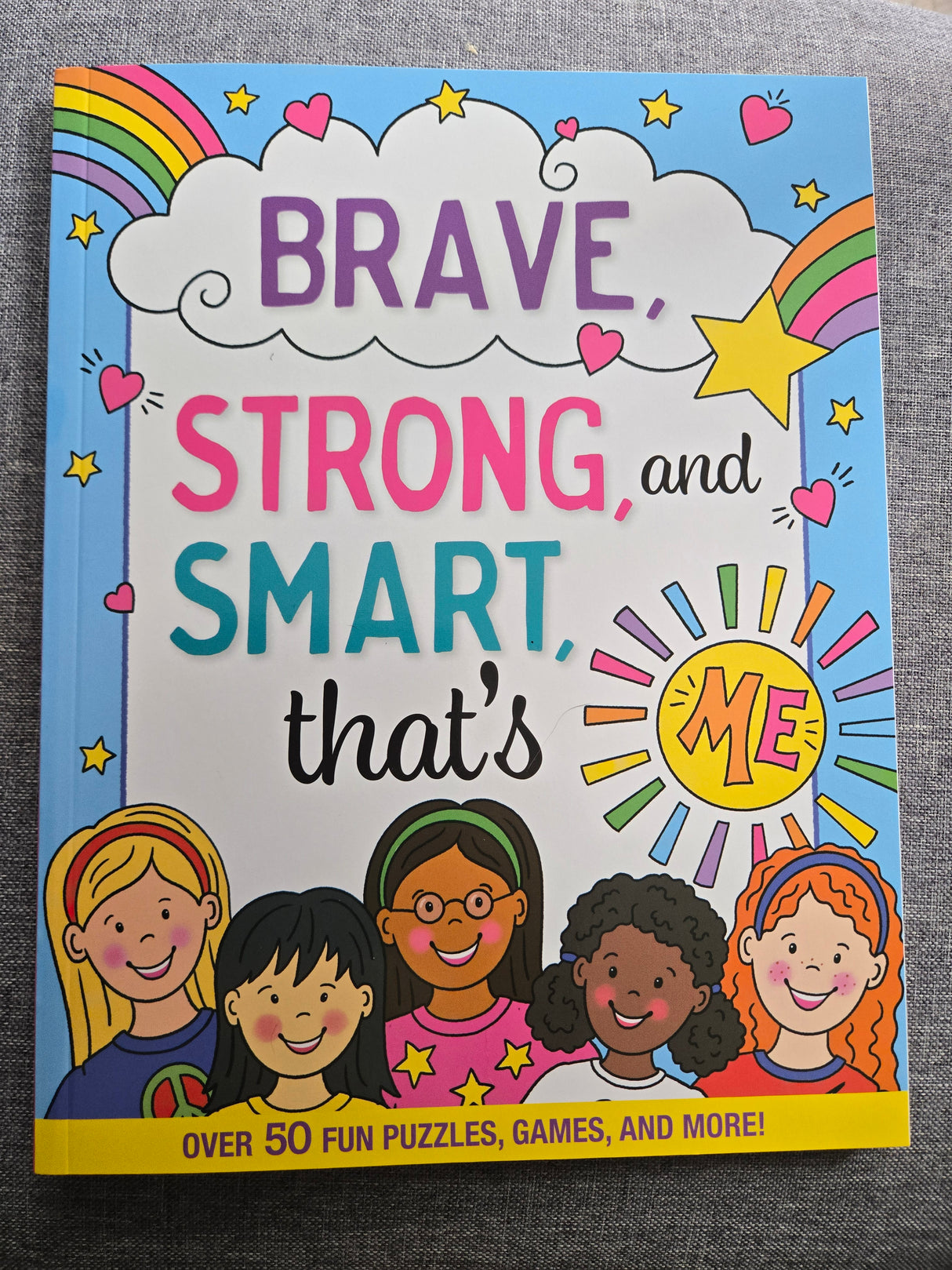 Brave, Strong, and Smart that's Me Book